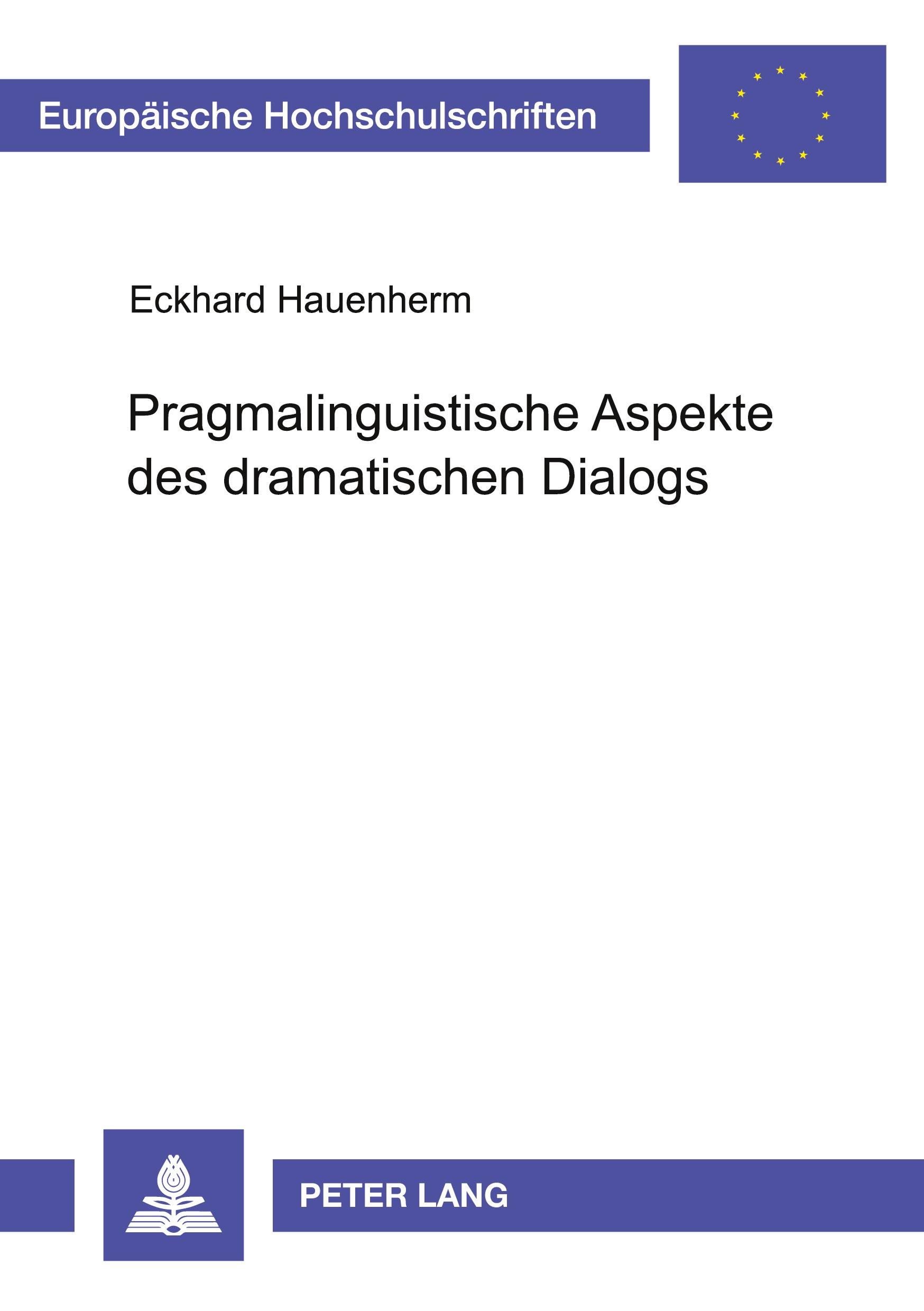 Vorderes Coverbild Pragmalinguistische Aspekte des dramatischen Dialogs
