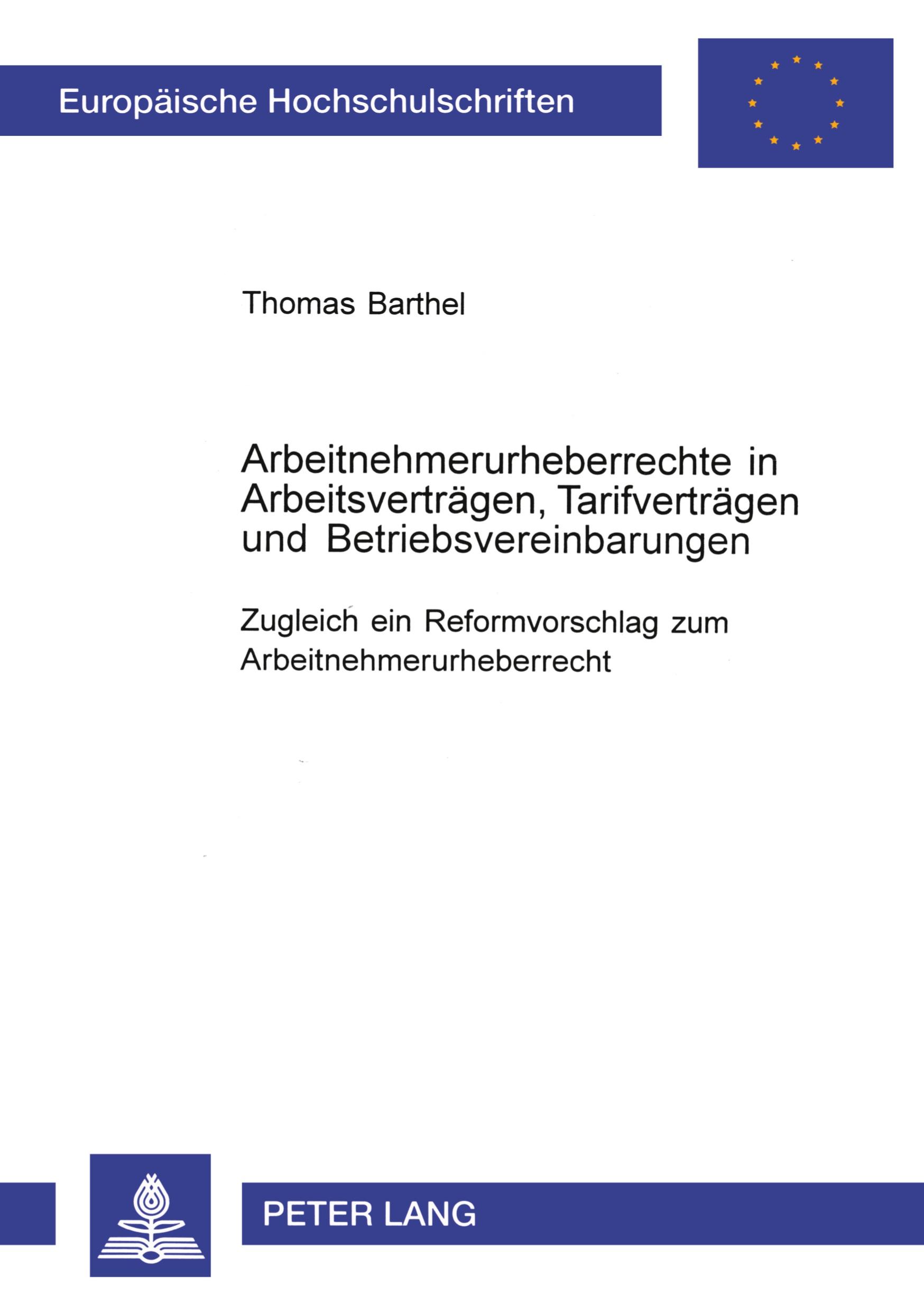Vorderes Coverbild Arbeitnehmerurheberrechte in Arbeitsverträgen, Tarifverträgen und Betriebsvereinbarungen