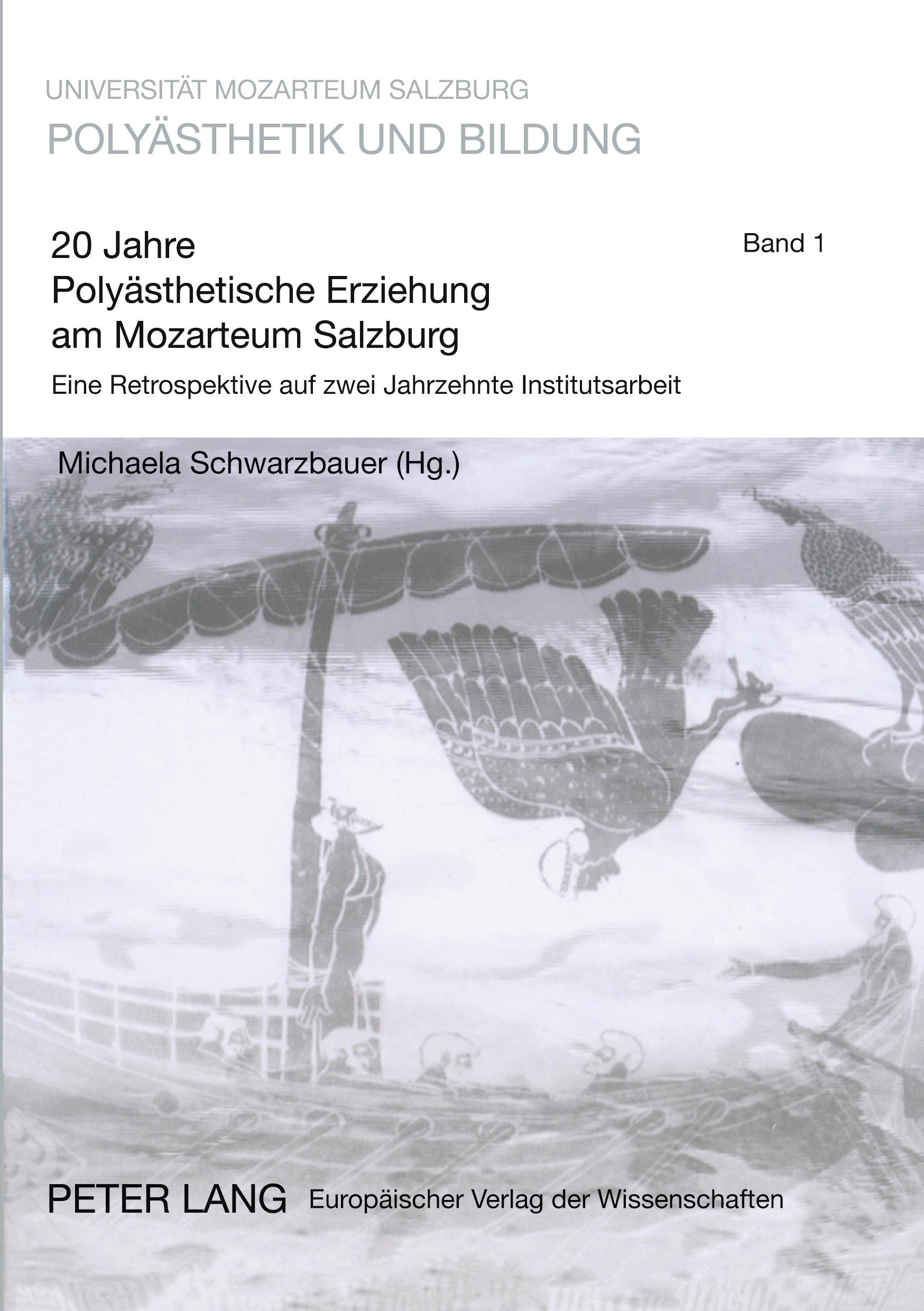 Vorderes Coverbild 20 Jahre Polyästhetische Erziehung am Mozarteum Salzburg