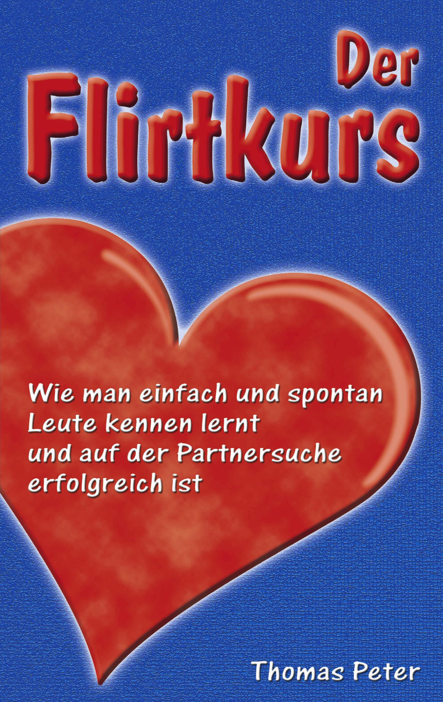 Vorderes Coverbild Der Flirtkurs