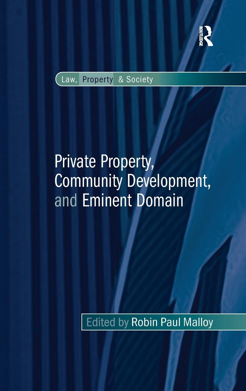 Vorderes Coverbild Private Property, Community Development, and Eminent Domain