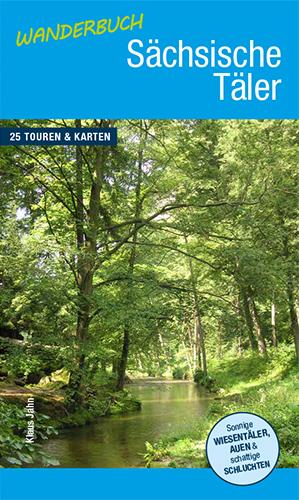 Vorderes Coverbild Wanderbuch Sächsische Täler
