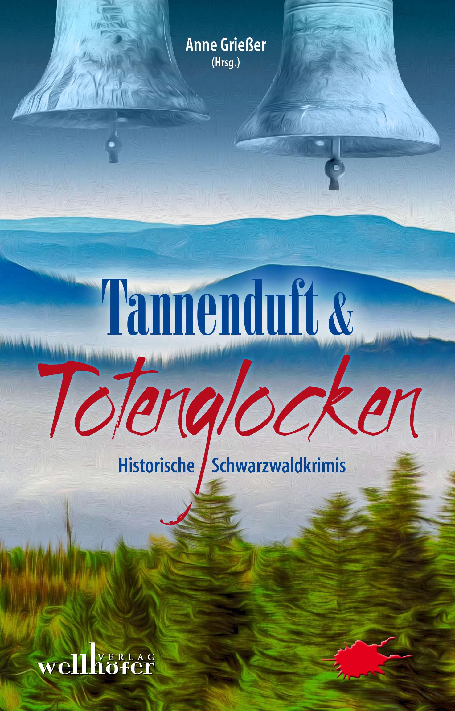 Vorderes Coverbild Tannenduft und Totenglocken