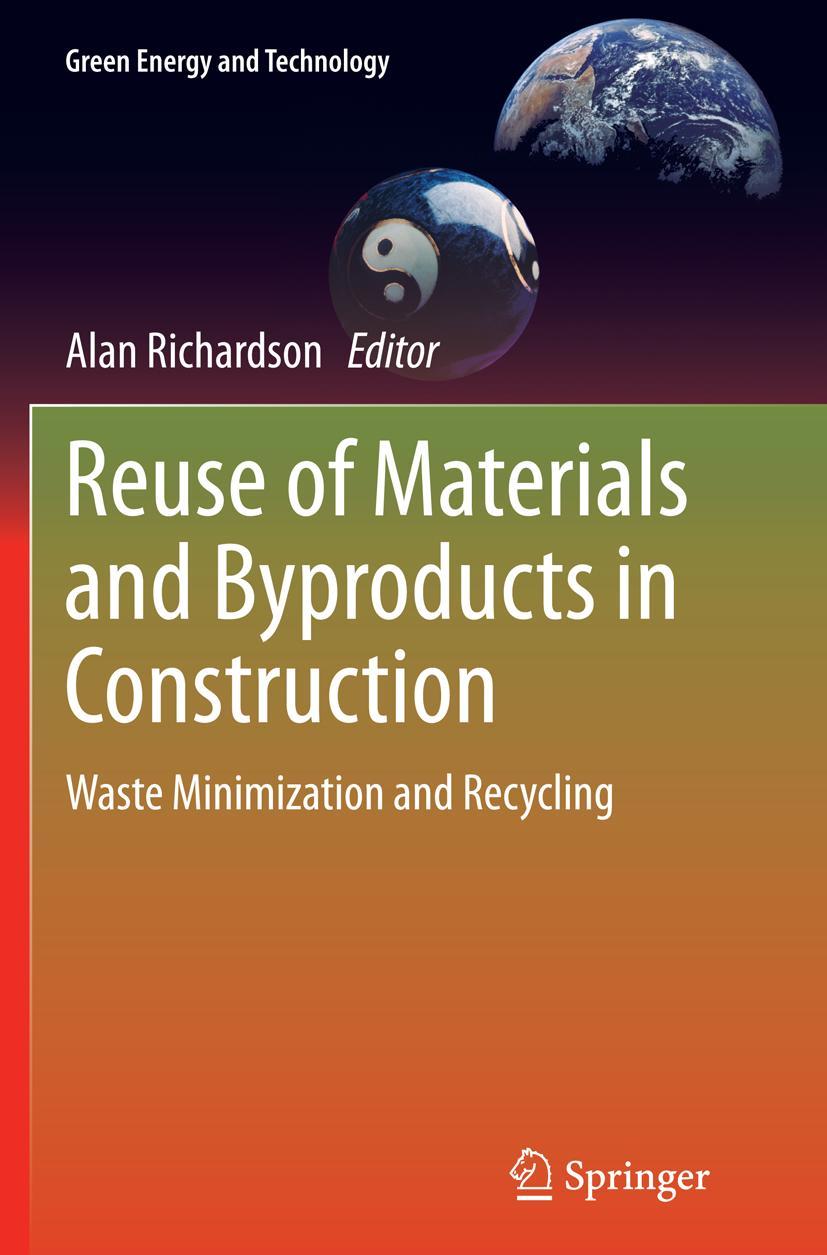 Vorderes Coverbild Reuse of Materials and Byproducts in Construction