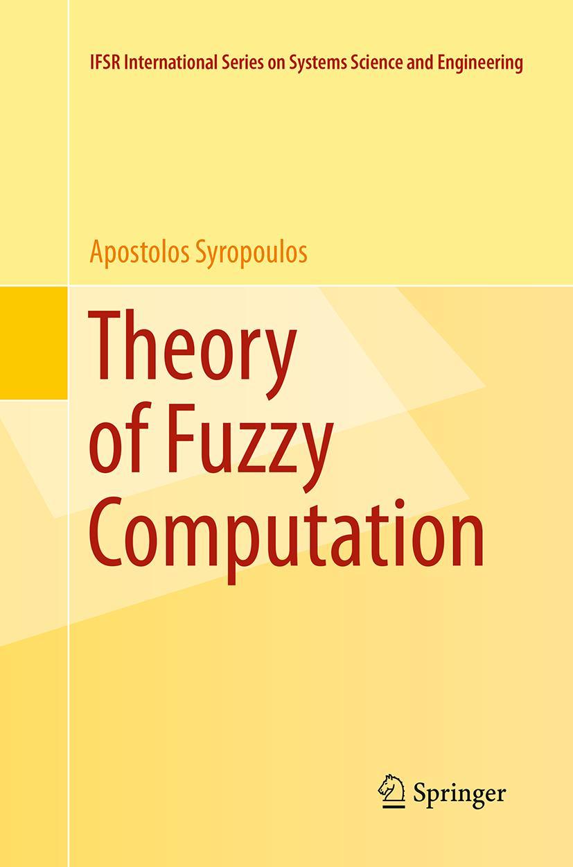 Vorderes Coverbild Theory of Fuzzy Computation