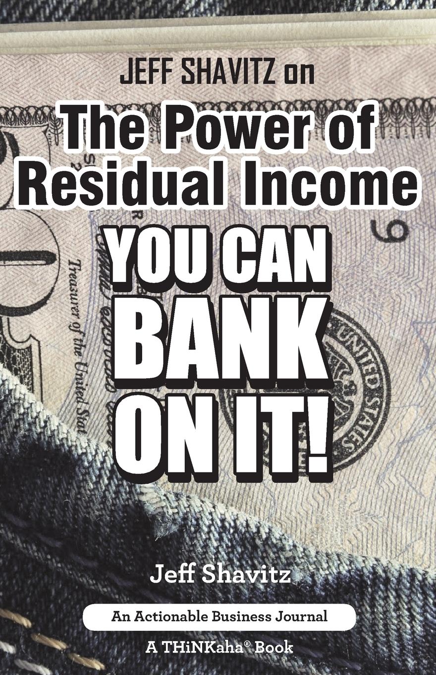 Vorderes Coverbild Jeff Shavitz on The Power of Residual Income