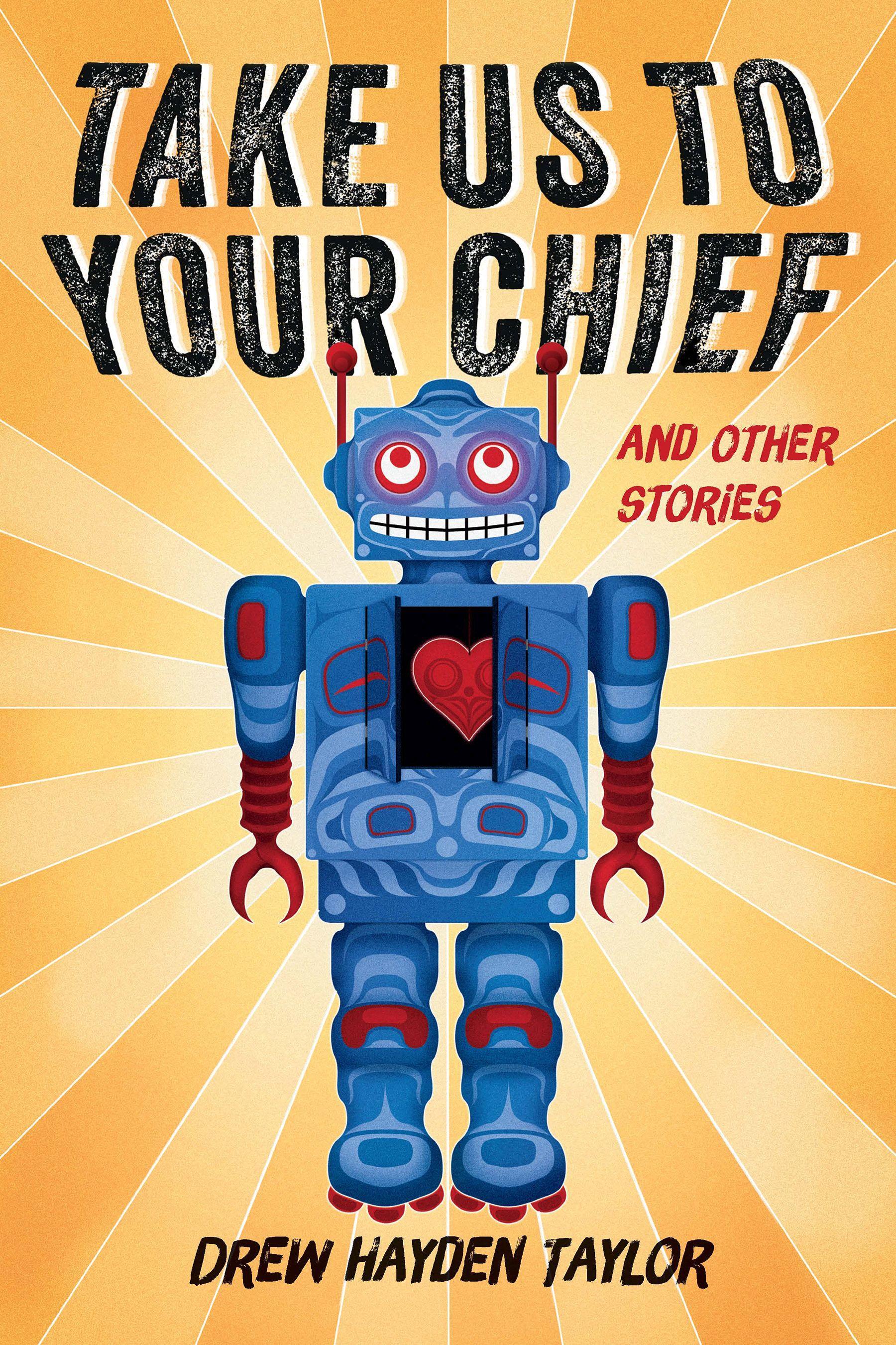 Vorderes Coverbild Take Us to Your Chief and Other Stories