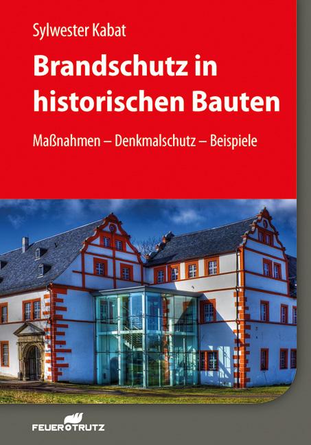 Vorderes Coverbild Brandschutz in historischen Bauten
