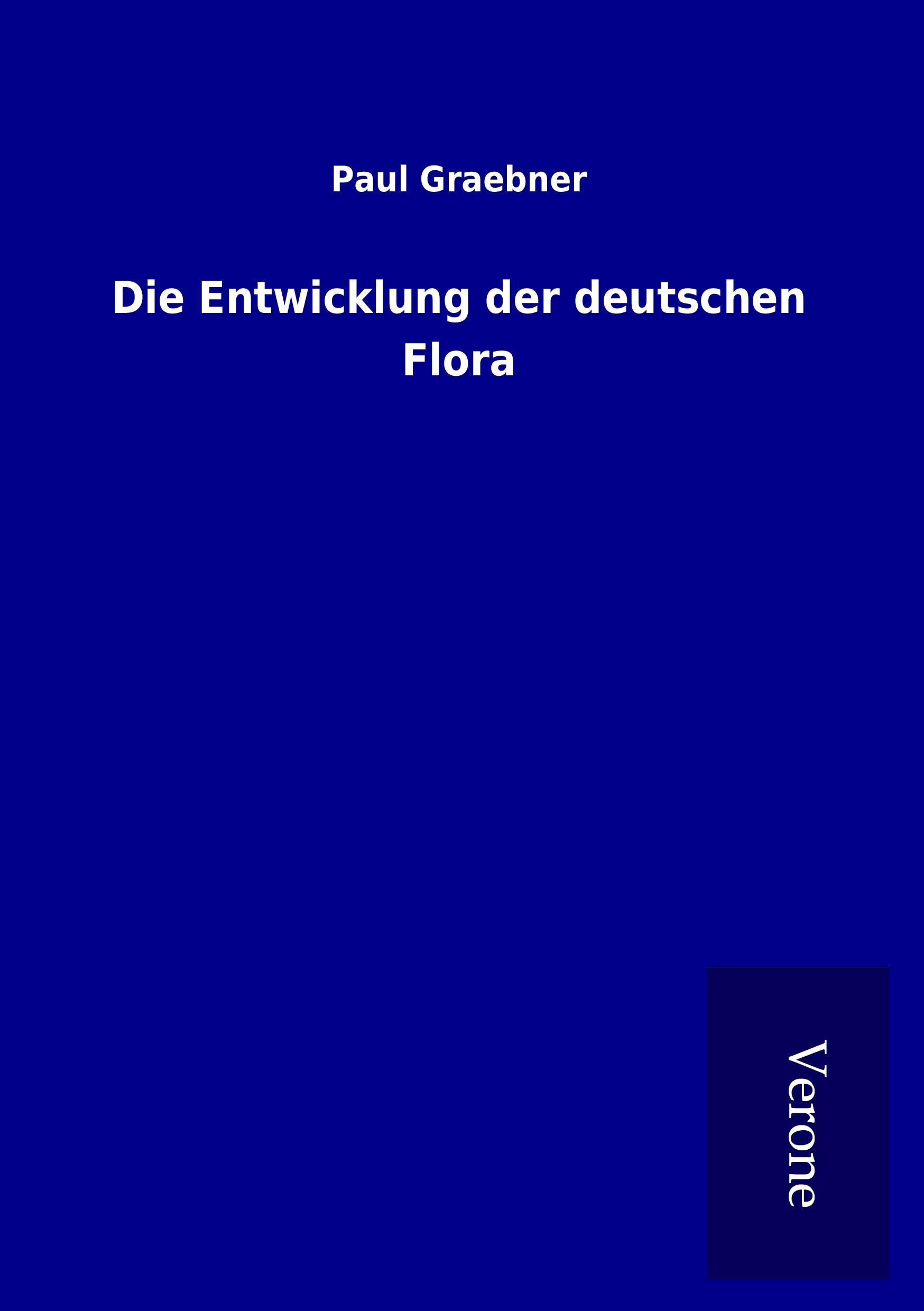 Vorderes Coverbild Die Entwicklung der deutschen Flora