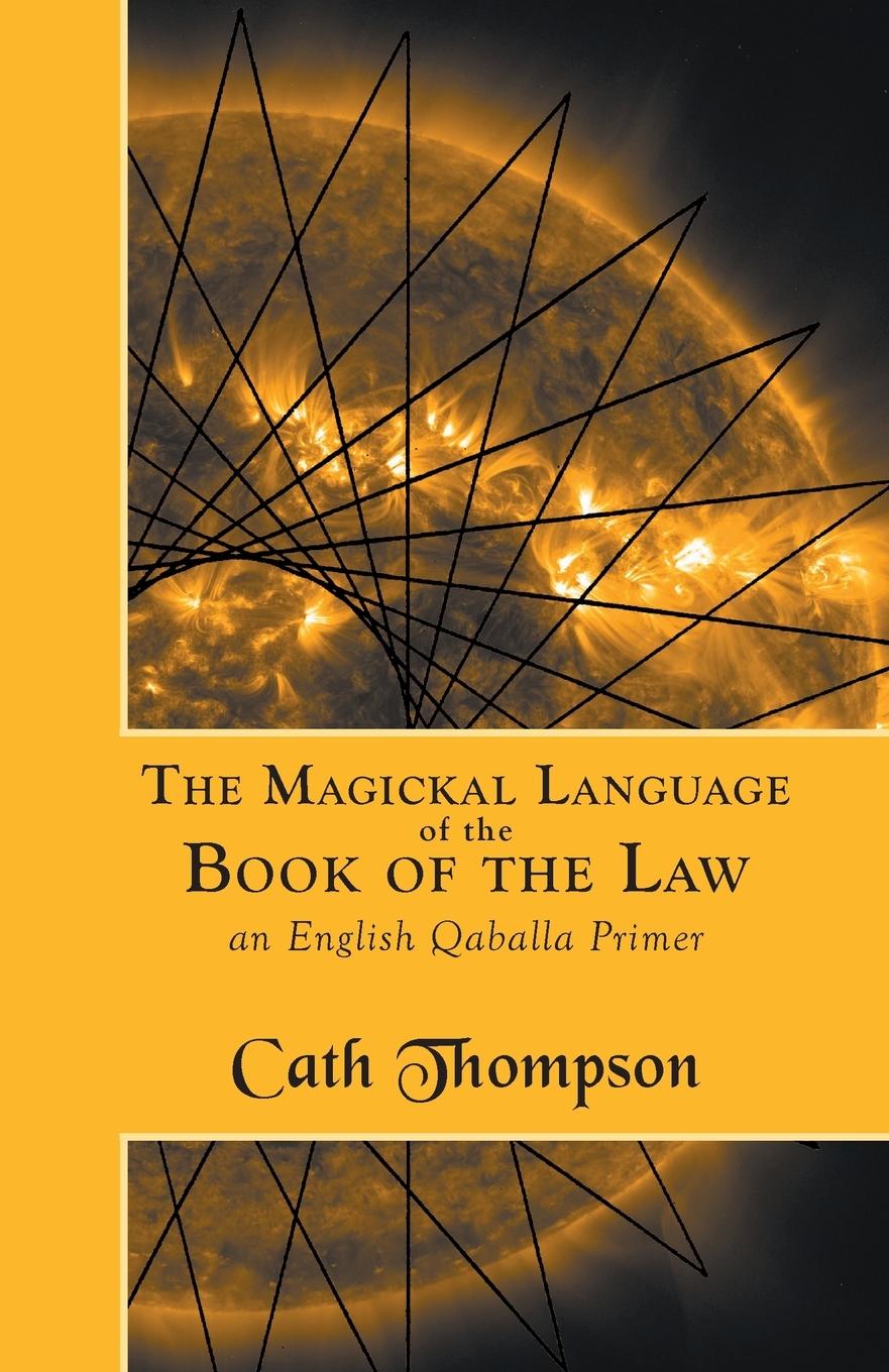 Vorderes Coverbild The Magickal Language of the Book of the Law