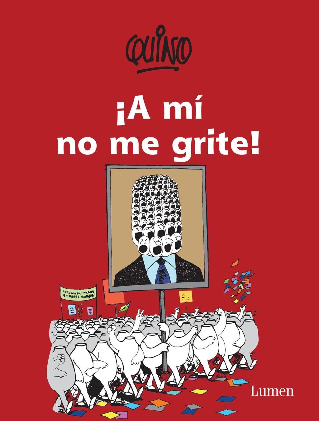 Vorderes Coverbild ¡A Mí No Me Grite! / Don't Yell at Me!