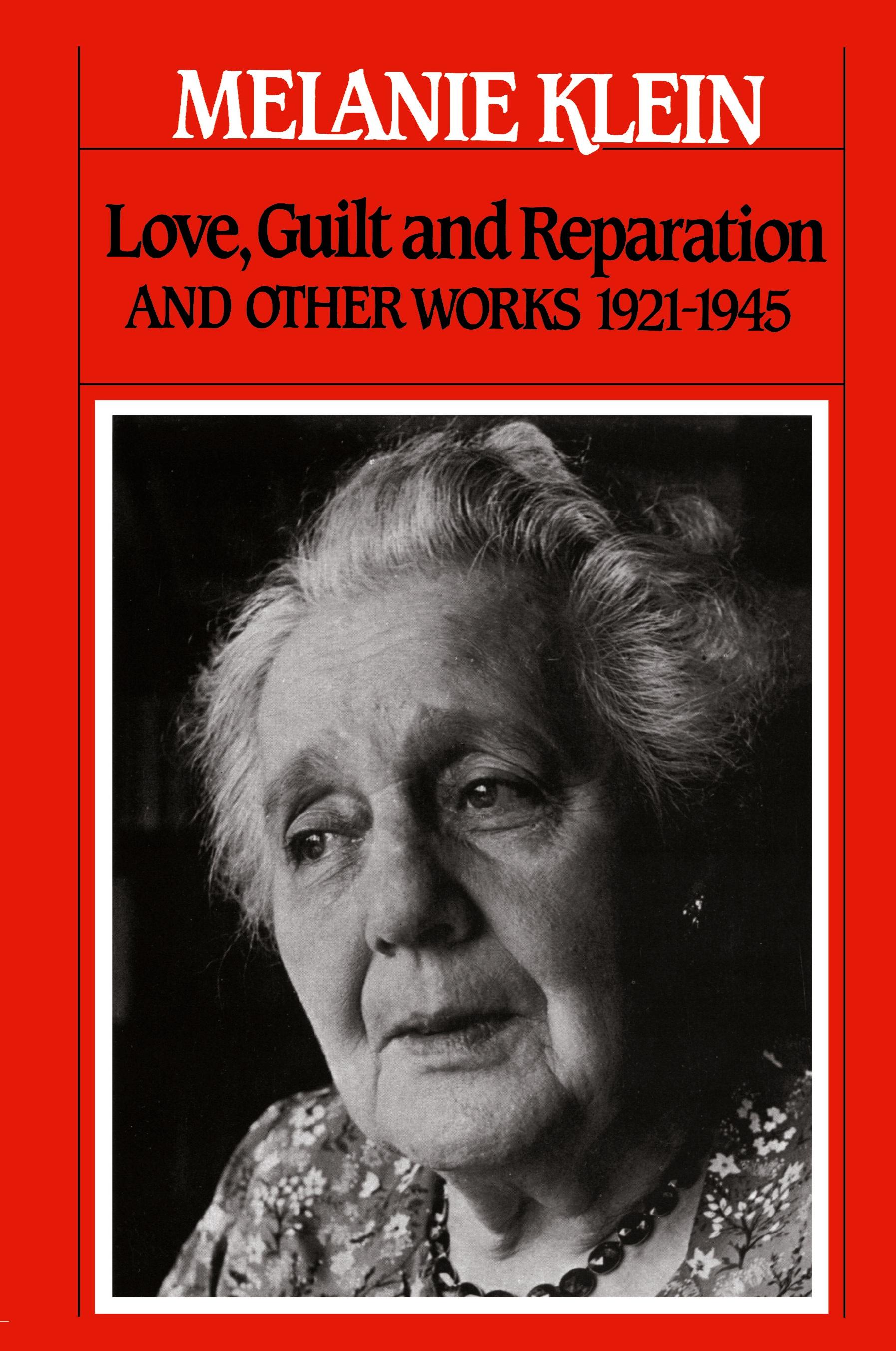 Vorderes Coverbild Love, Guilt and Reparation