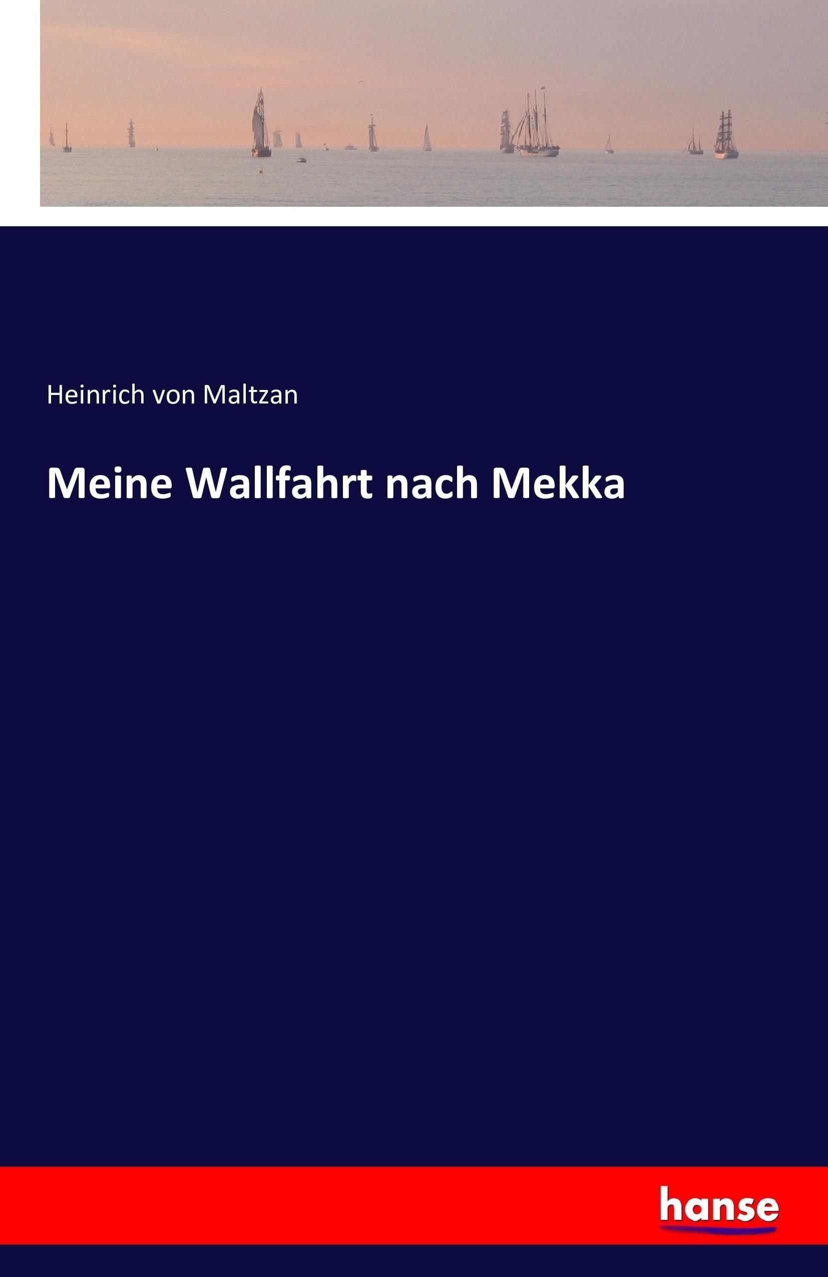 Vorderes Coverbild Meine Wallfahrt nach Mekka
