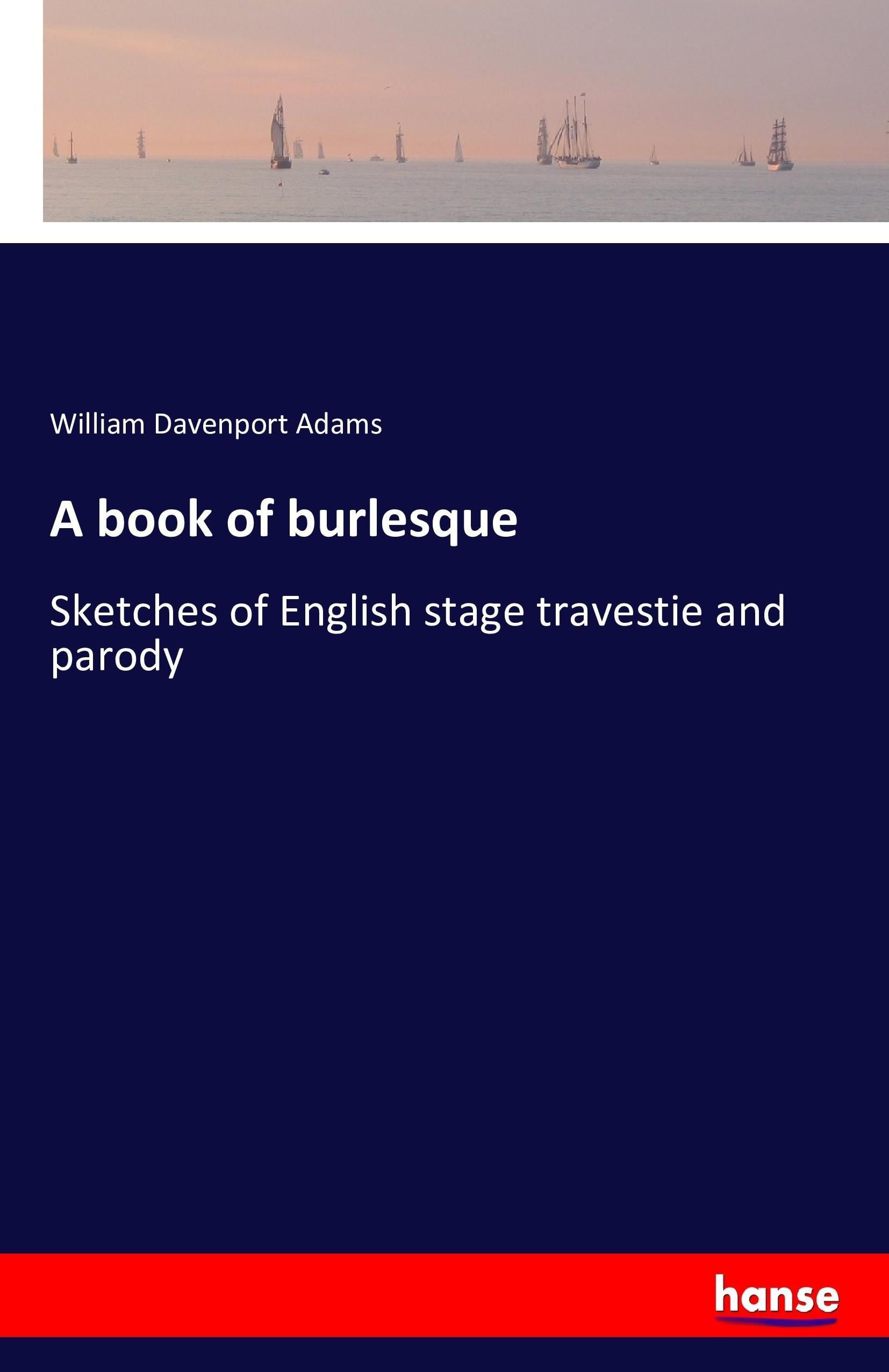Vorderes Coverbild A book of burlesque