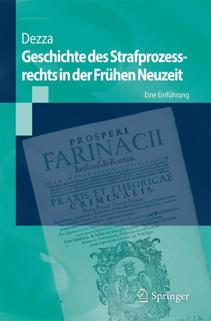 Vorderes Coverbild Geschichte des Strafprozessrechts in der Frühen Neuzeit