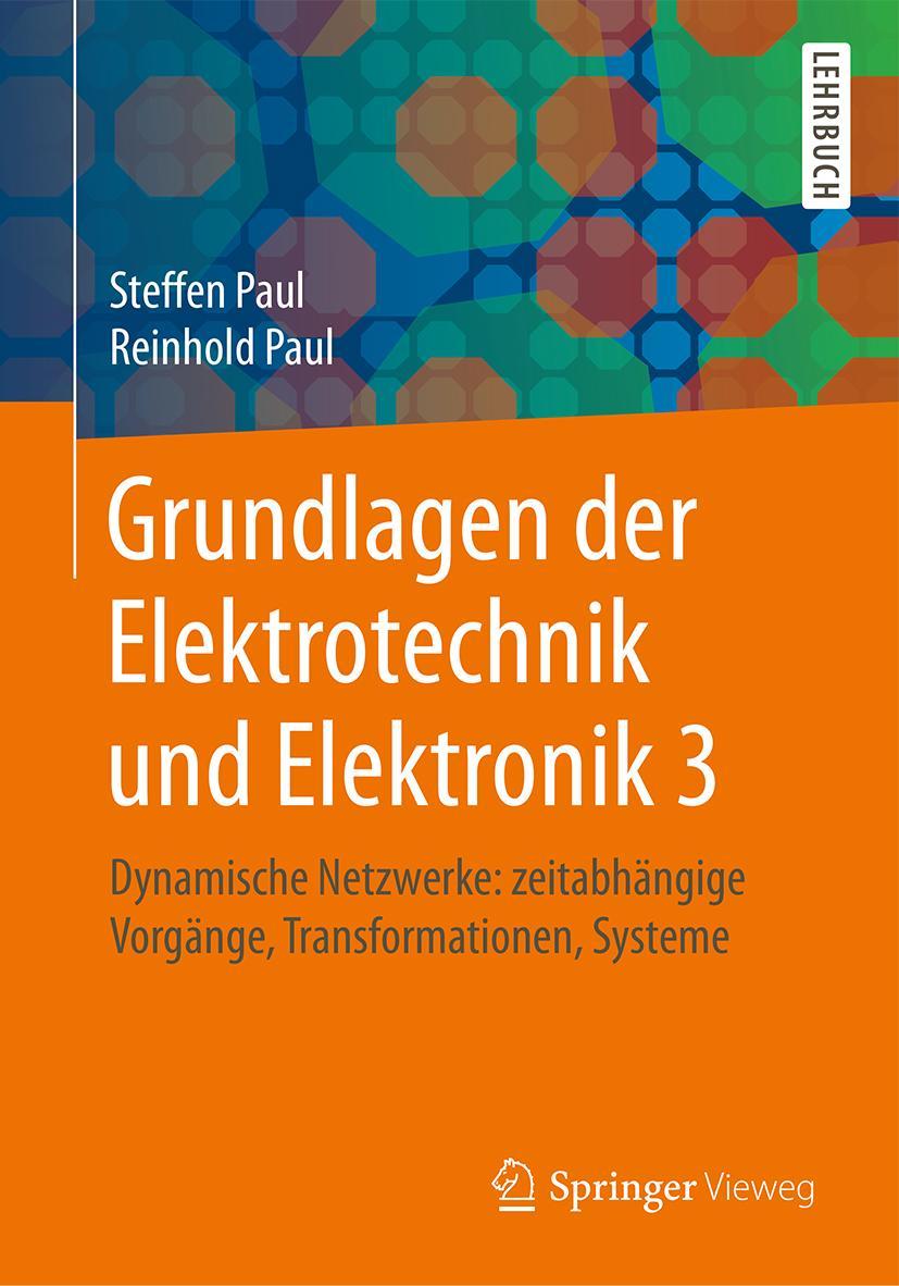 Vorderes Coverbild Grundlagen der Elektrotechnik und Elektronik 3