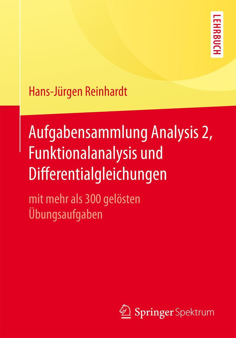 Vorderes Coverbild Aufgabensammlung Analysis 2, Funktionalanalysis und Differentialgleichungen
