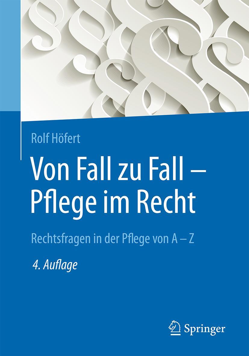 Vorderes Coverbild Von Fall zu Fall - Pflege im Recht