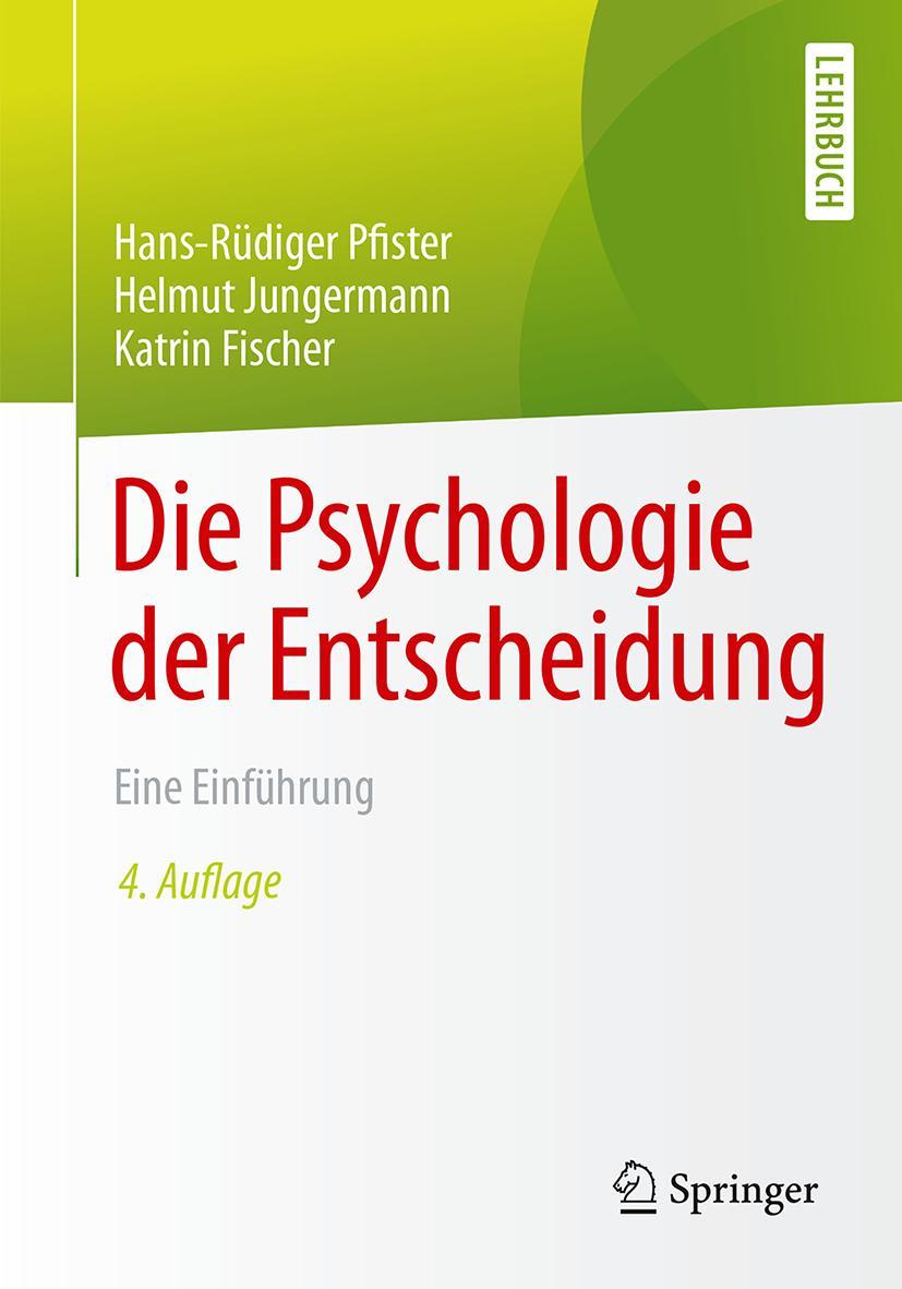 Vorderes Coverbild Die Psychologie der Entscheidung