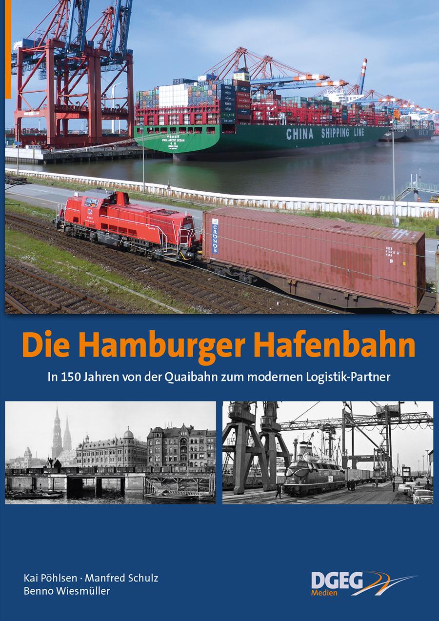 Vorderes Coverbild Die Hamburger Hafenbahn
