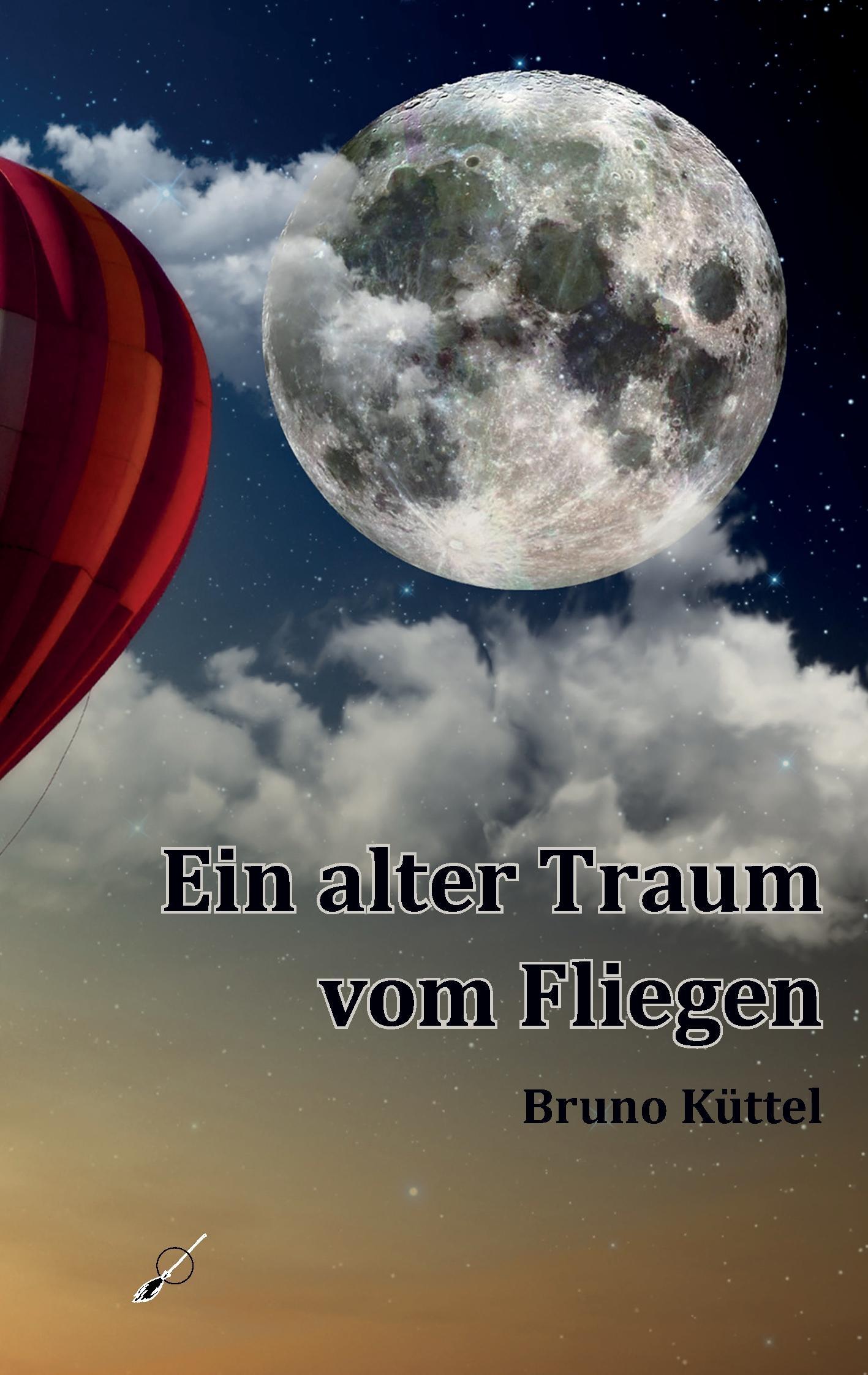 Vorderes Coverbild Ein alter Traum vom Fliegen