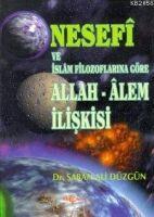 Vorderes Coverbild Nesefi ve Islam Filozoflarina Göre Allah - Alem Iliskisi