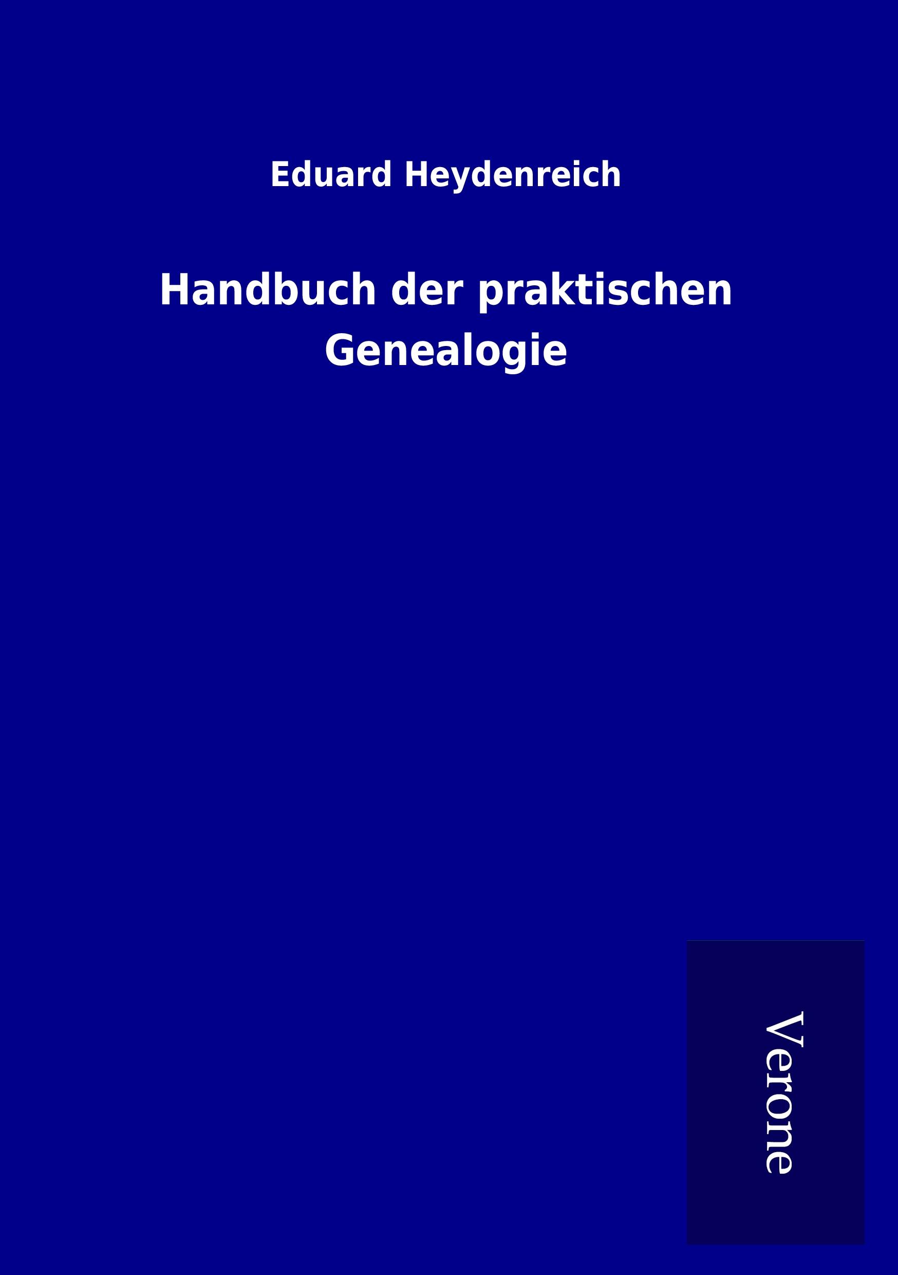 Vorderes Coverbild Handbuch der praktischen Genealogie