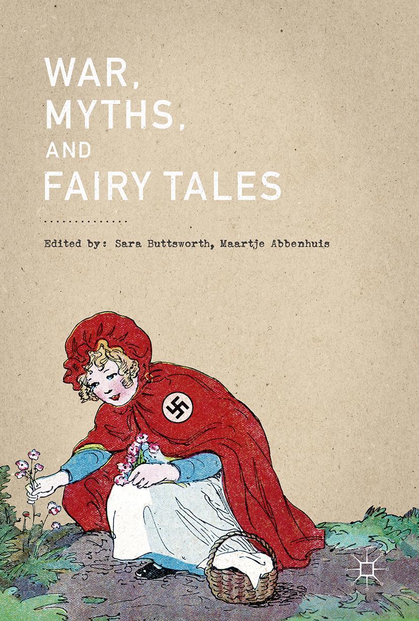 Vorderes Coverbild War, Myths, and Fairy Tales