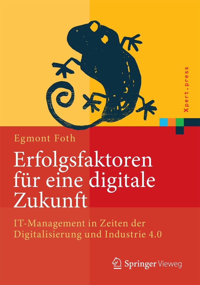 Vorderes Coverbild Erfolgsfaktoren für eine digitale Zukunft