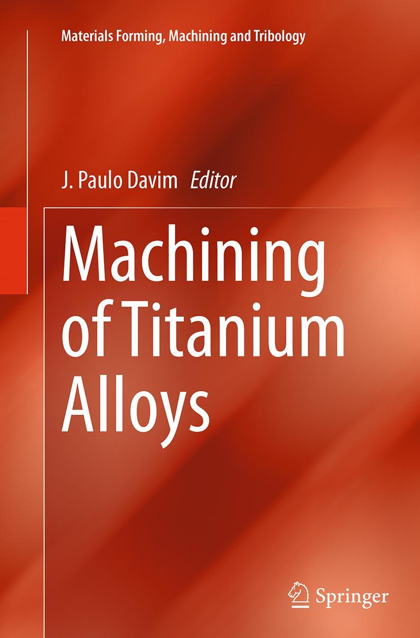 Vorderes Coverbild Machining of Titanium Alloys