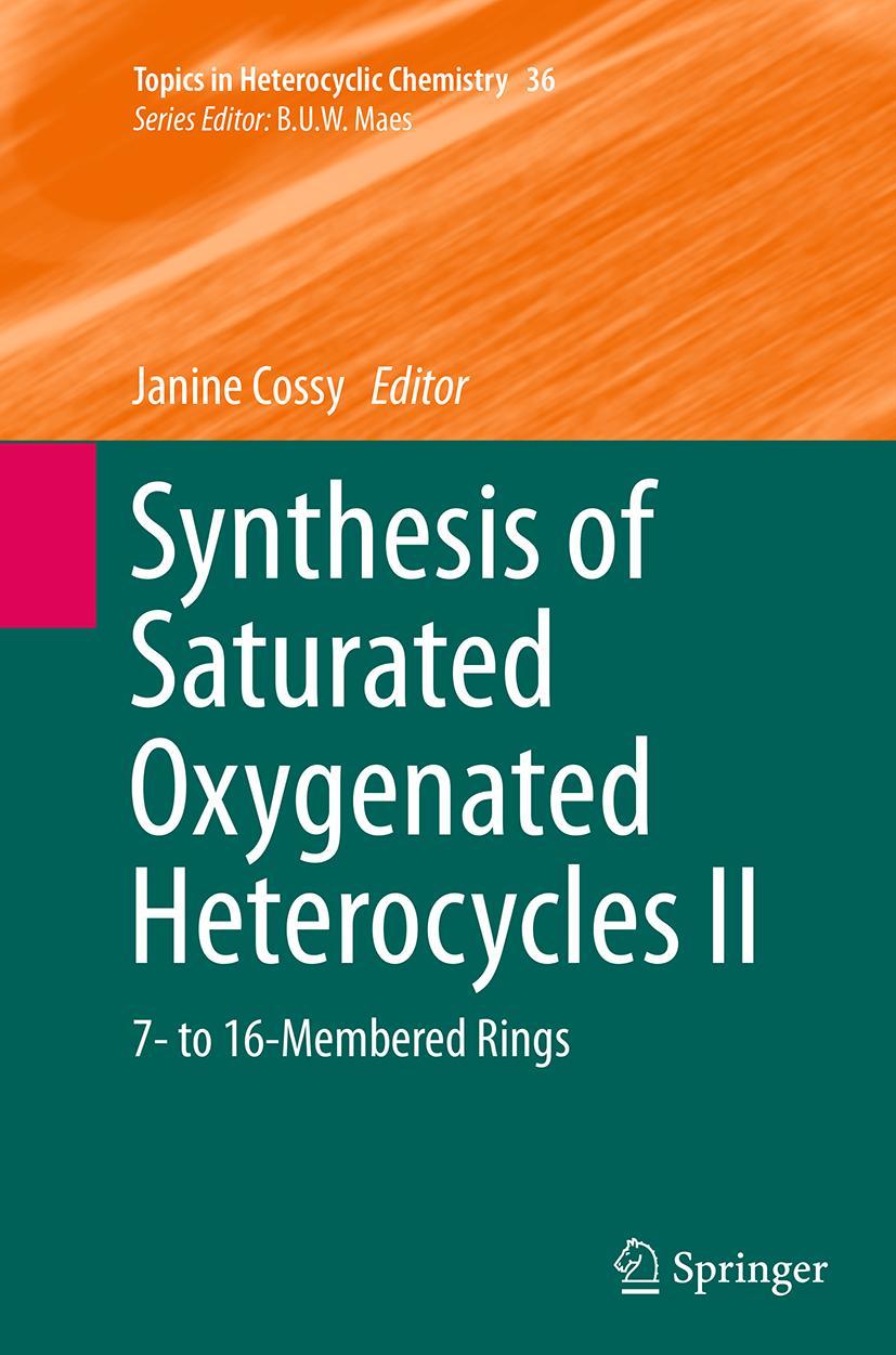 Vorderes Coverbild Synthesis of Saturated Oxygenated Heterocycles II