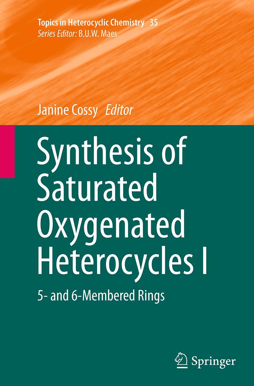 Vorderes Coverbild Synthesis of Saturated Oxygenated Heterocycles I
