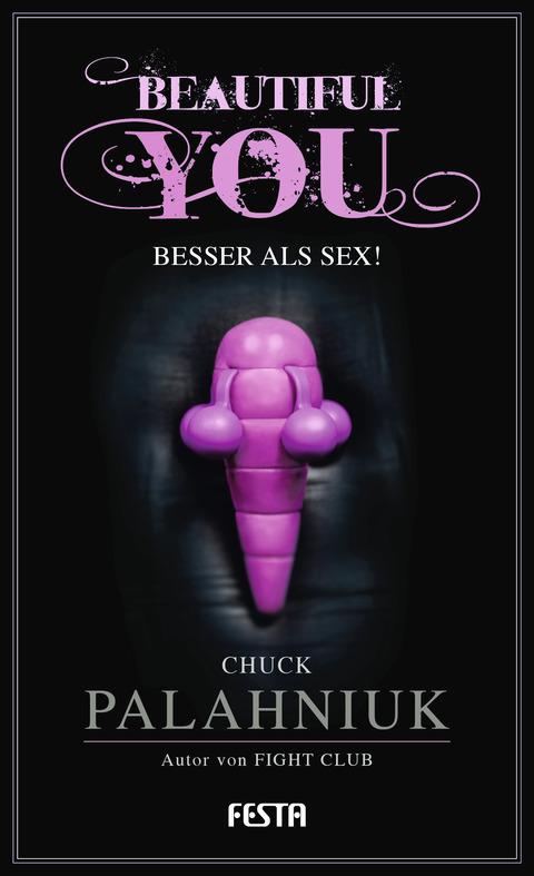 Vorderes Coverbild Beautiful You - Besser als Sex!