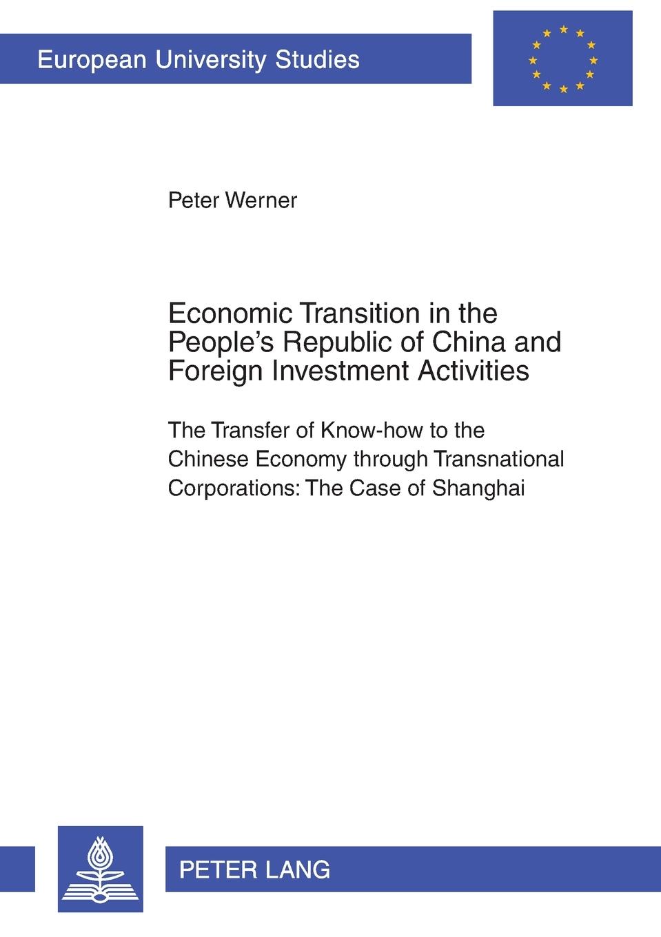 Vorderes Coverbild Economic Transition in the People's Republic of China and Foreign Investment Activities