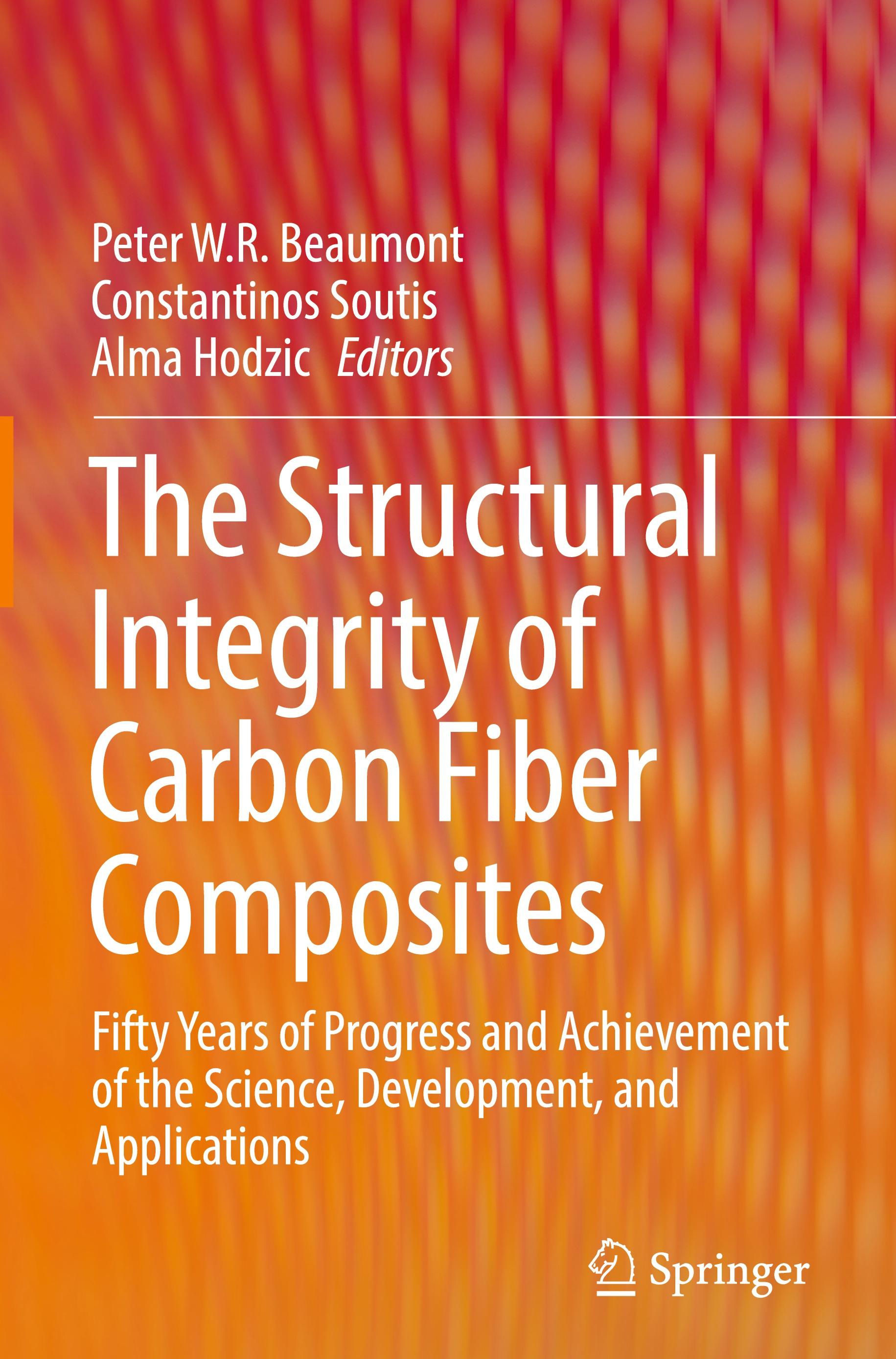 Vorderes Coverbild The Structural Integrity of Carbon Fiber Composites