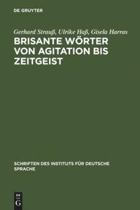 Vorderes Coverbild Brisante Wörter von Agitation bis Zeitgeist