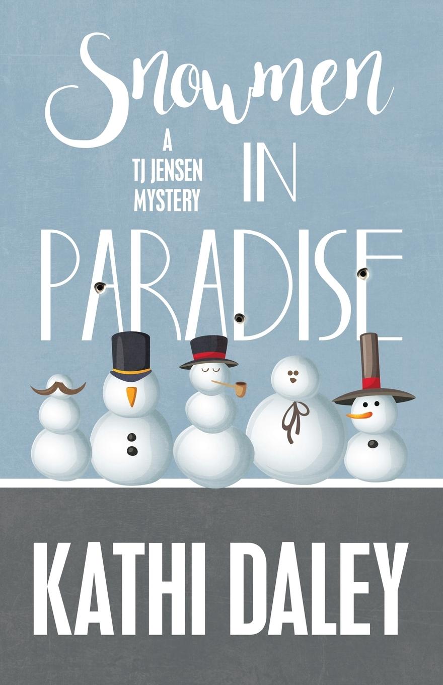 Vorderes Coverbild SNOWMEN IN PARADISE