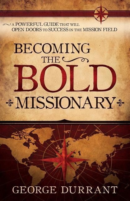 Vorderes Coverbild Becoming the Bold Missionary