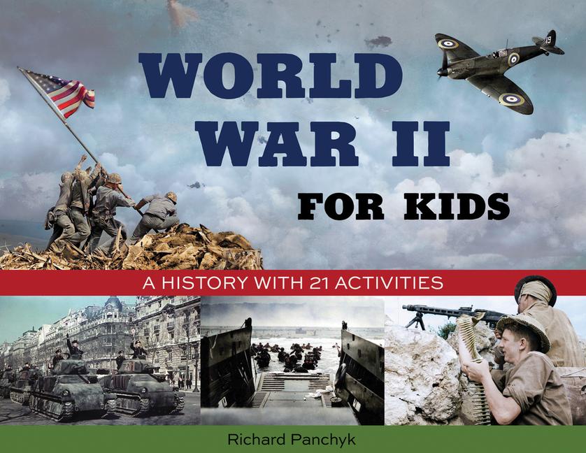 Vorderes Coverbild World War II for Kids