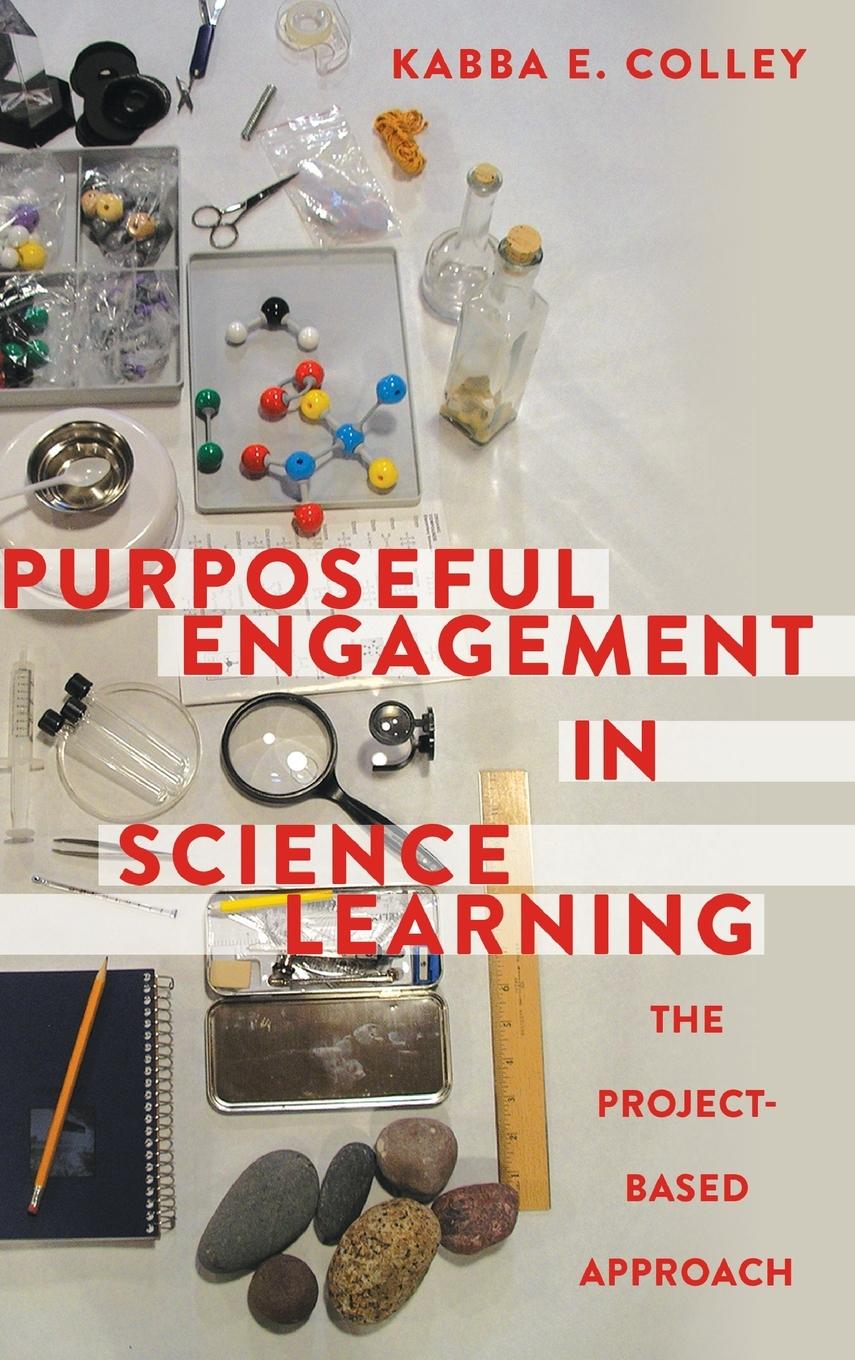 Vorderes Coverbild Purposeful Engagement in Science Learning
