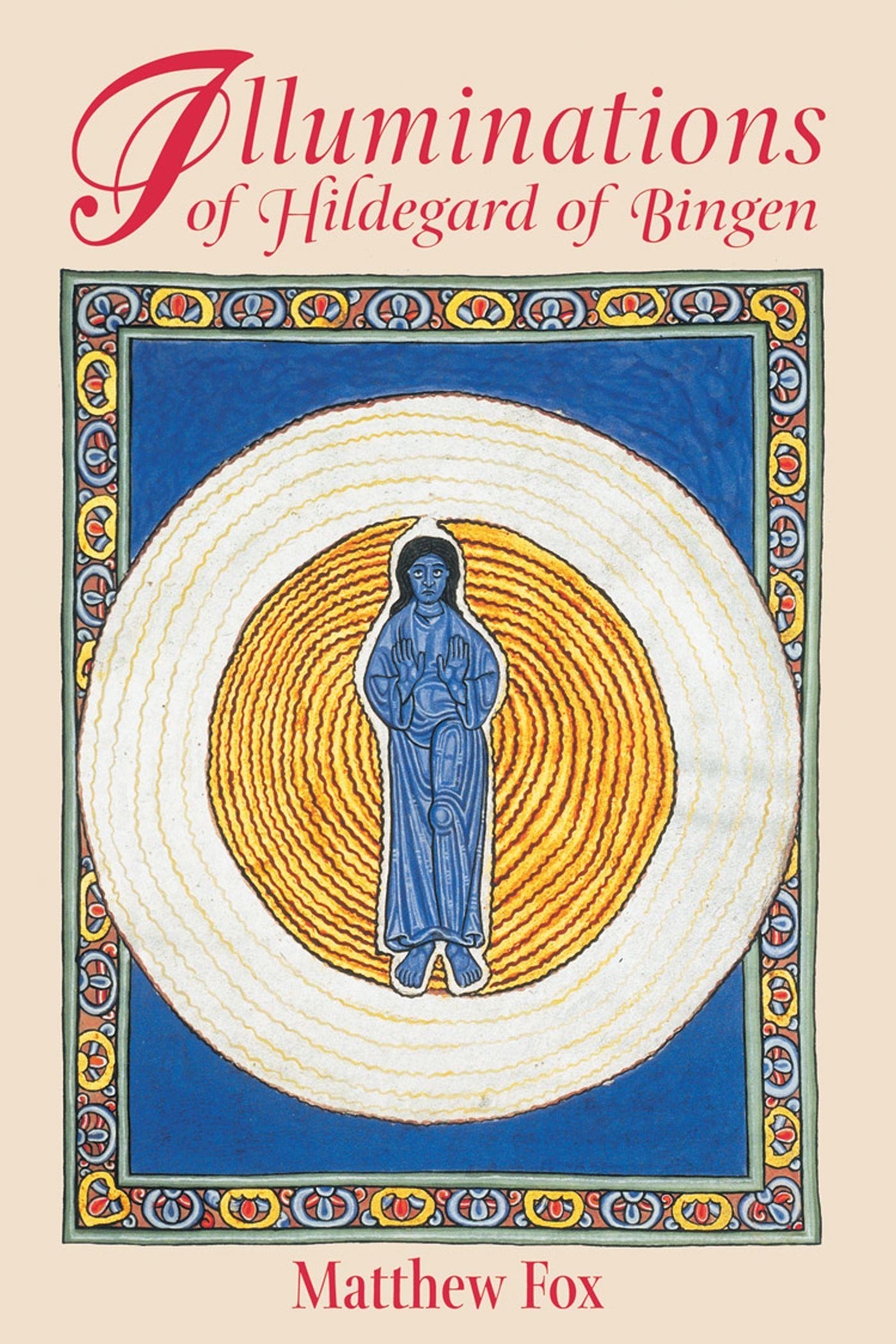 Vorderes Coverbild Illuminations of Hildegard of Bingen