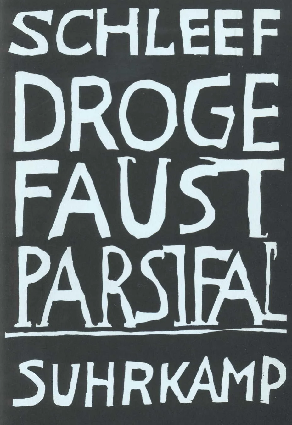 Vorderes Coverbild Droge Faust Parsifal