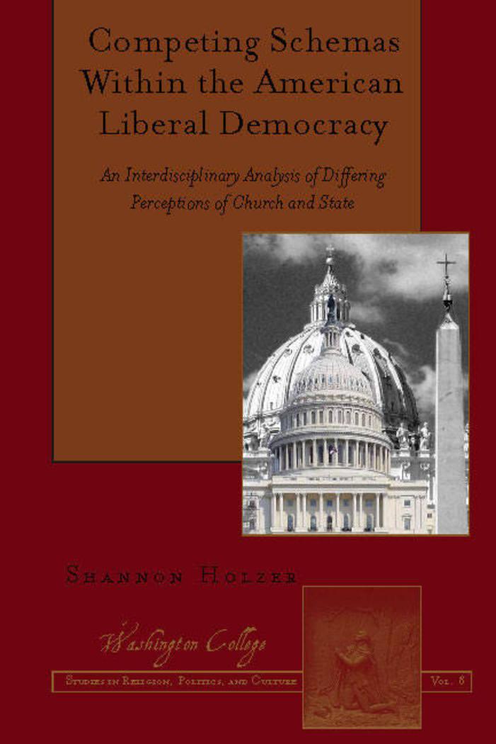 Vorderes Coverbild Competing Schemas Within the American Liberal Democracy