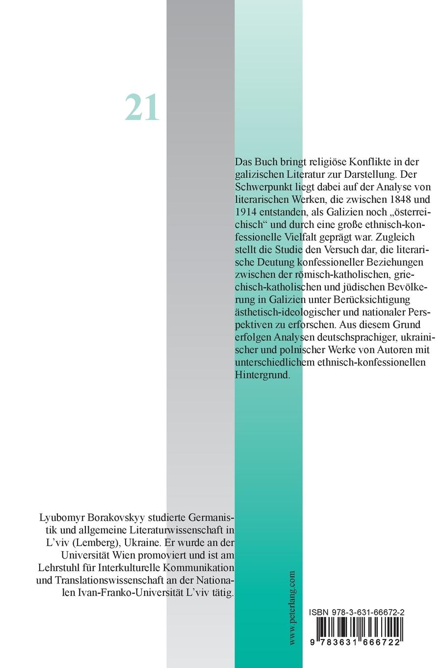 Rückseitencover Zwischen Liebe, Verständigung und Hass: Die Darstellung religiöser Konflikte in der Literatur Galiziens (1848-1914)