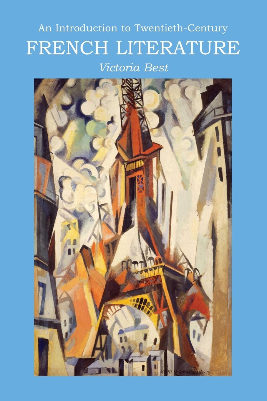 Vorderes Coverbild An Introduction to Twentieth-Century French Literature