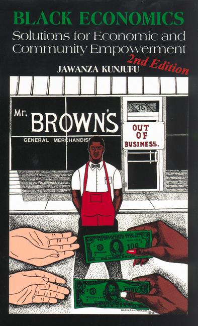 Vorderes Coverbild Black Economics: Solutions for Economic and Community Empowerment
