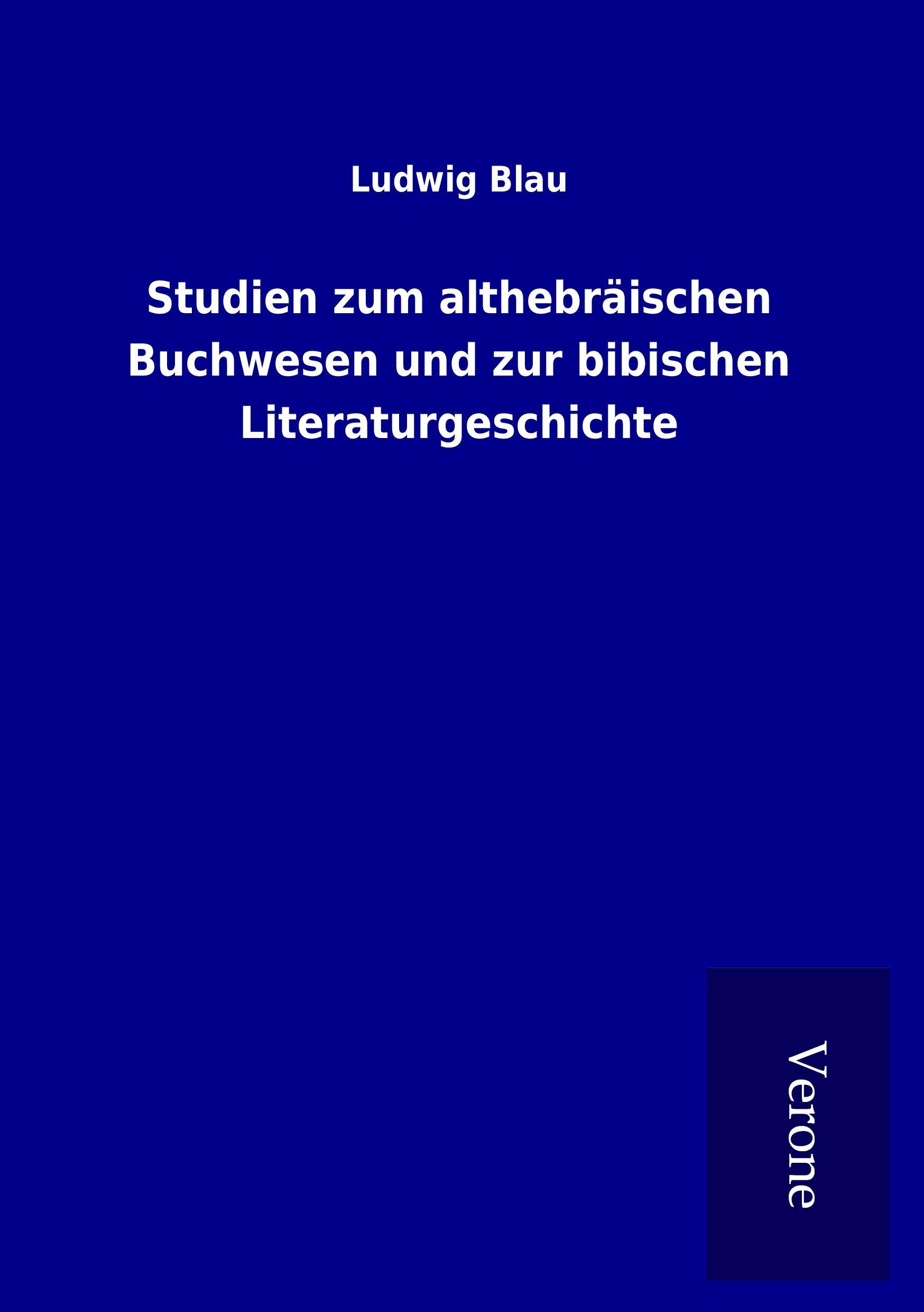Vorderes Coverbild Studien zum althebräischen Buchwesen und zur bibischen Literaturgeschichte