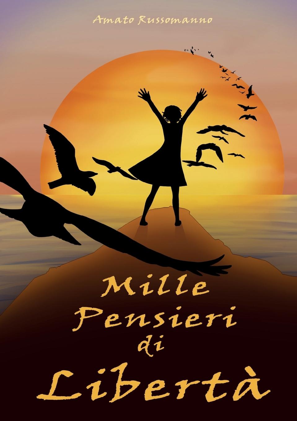 Vorderes Coverbild Mille pensieri di libertà