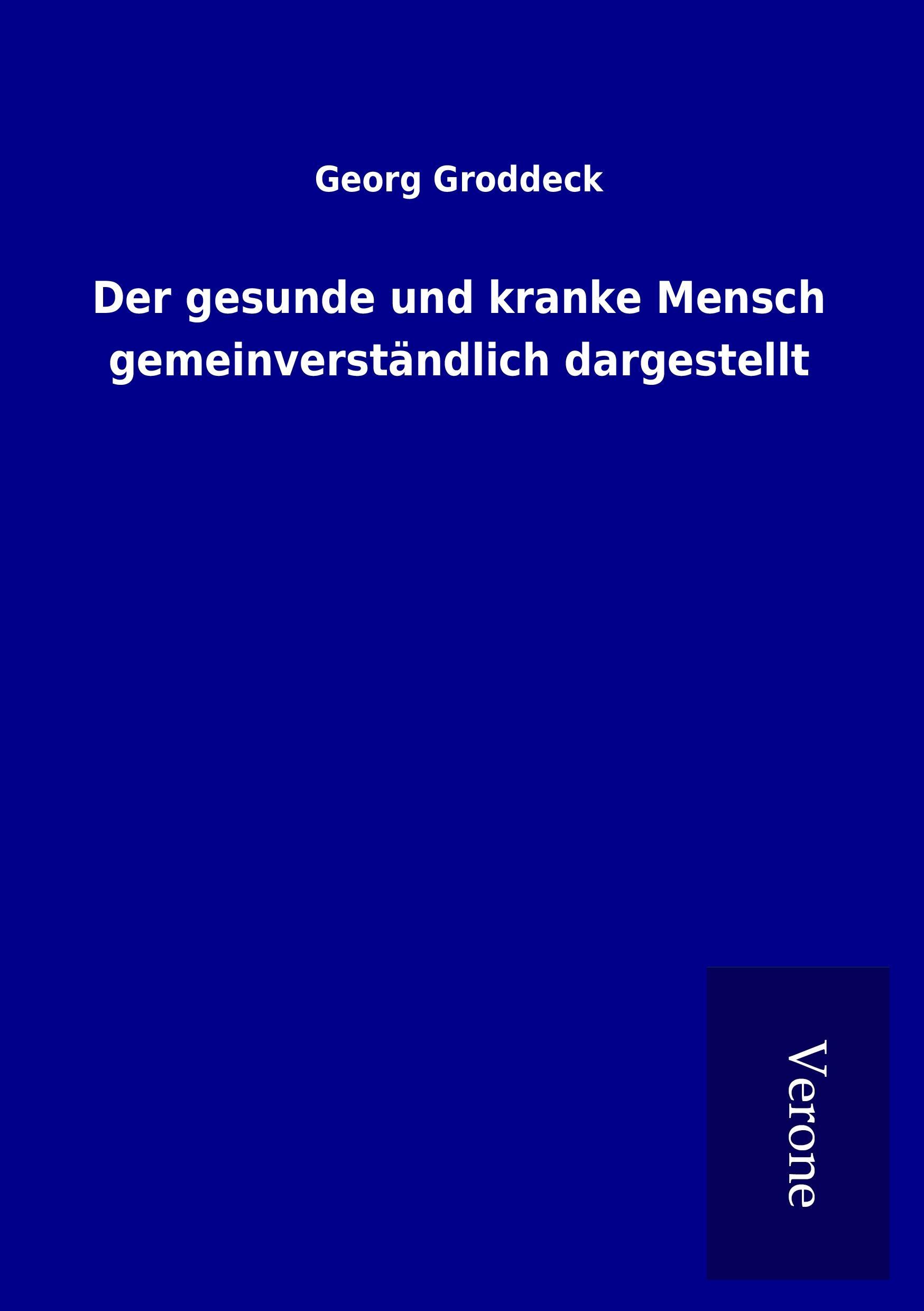 Vorderes Coverbild Der gesunde und kranke Mensch gemeinverständlich dargestellt
