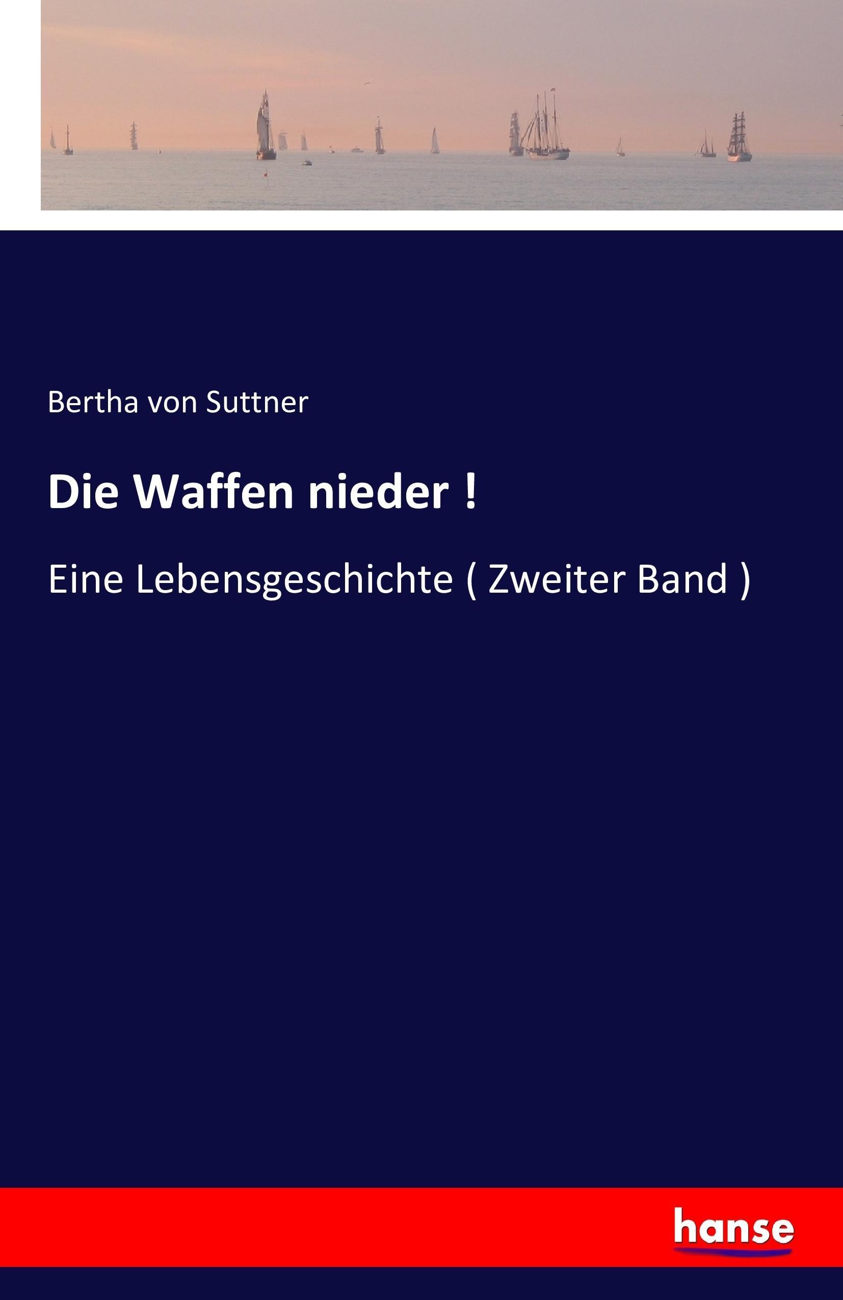 Vorderes Coverbild Die Waffen nieder !